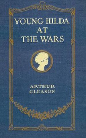 [Gutenberg 25836] • Young Hilda at the Wars